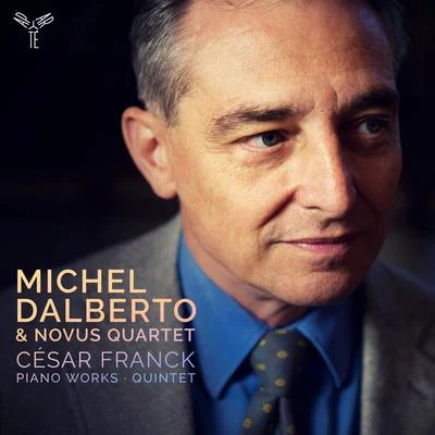 César Franck: Piano Works & Quintet 專輯 Michel Dalberto