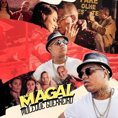 Moleque Guerreiro 專輯 Mc Magal