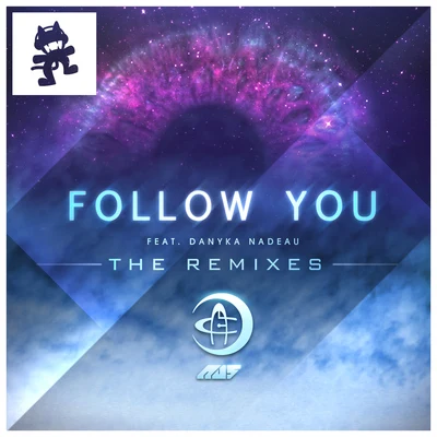 Follow You (The Remixes) 專輯 Danyka Nadeau