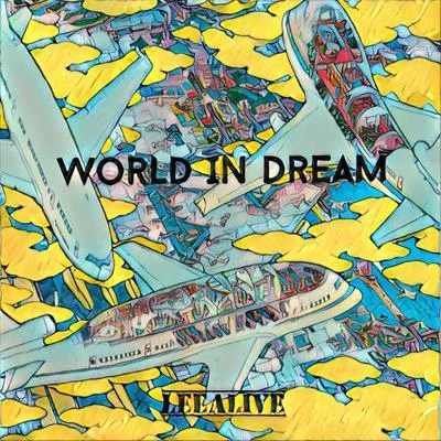 LeeAlive World IN Dream