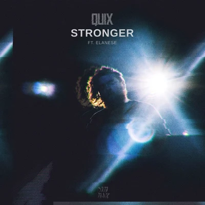 Stronger (feat. Elanese) 專輯 QUIX