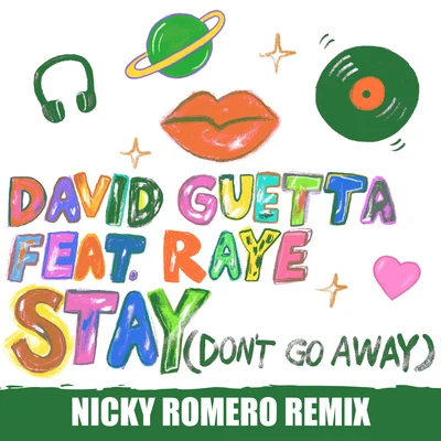 Stay (Dont Go Away) (Nicky Romero Remix) 專輯 Raye/David Guetta