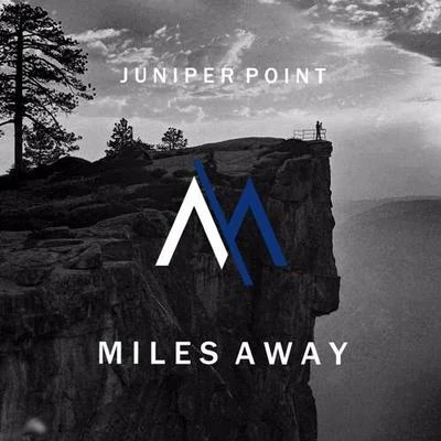 Juniper Point 專輯 Miles Away/Claire Ridgely