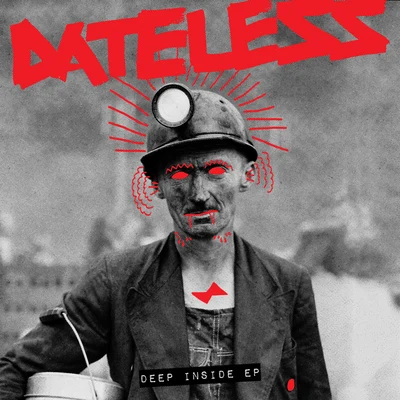 Dateless Deep Inside EP