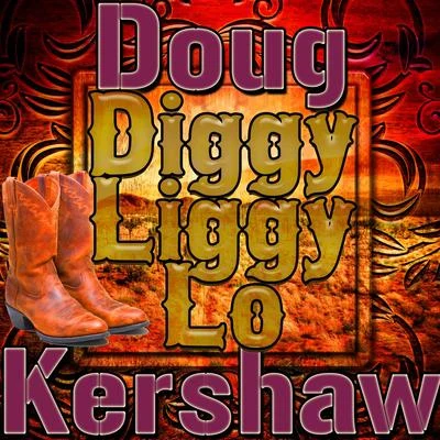 Doug KershawRusty Diggy Liggy Lo - Single