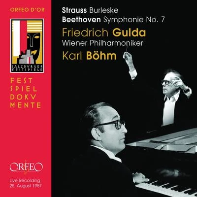 Strauss: Burleske in D Minor, TrV 145 - Beethoven: Symphony No. 7 in A Major, Op. 92 專輯 Friedrich Gulda/Géza Anda