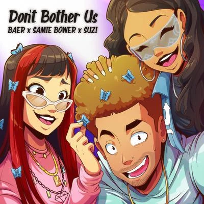 Dont Bother Us 專輯 BAER