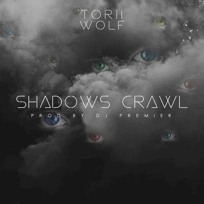 Shadows Crawl 專輯 AN-TEN-NAE/Torii Wolf/Maddy ONeal