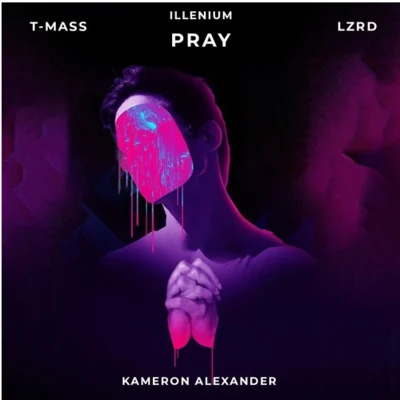 Pray (T-Mass & LZRD Remix) 专辑 Oli Harper/T-Mass/Krysta Youngs/Alwz Snny