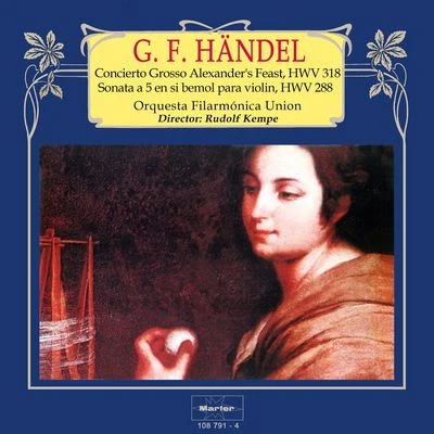 Handel: Concerto Grosso "Alexander's Feast" - Sonata a 5 pará violin 專輯 Rudolf Kempe