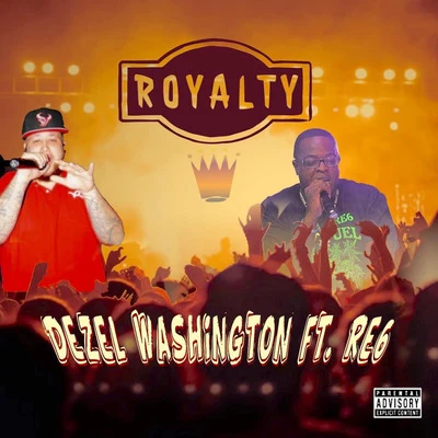 Royalty 專輯 Dezel Washington