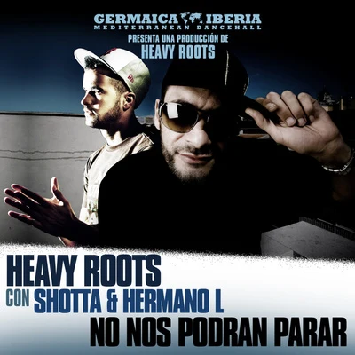 No Nos Podrán Parar 專輯 Shabu/Ijah/Juho/Heavy Roots/Keyo