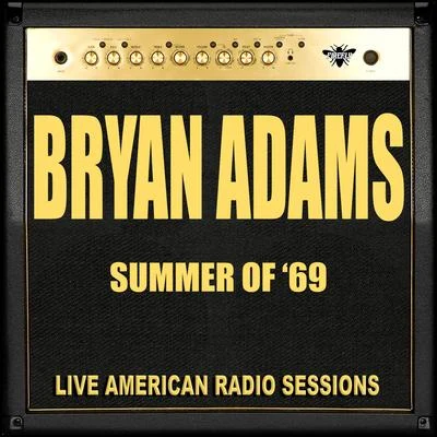 Summer Of 69 (Live) 專輯 Bryan Adams/Bruce Springsteen/Sting/Karaoke Diamonds/Guy Berryman