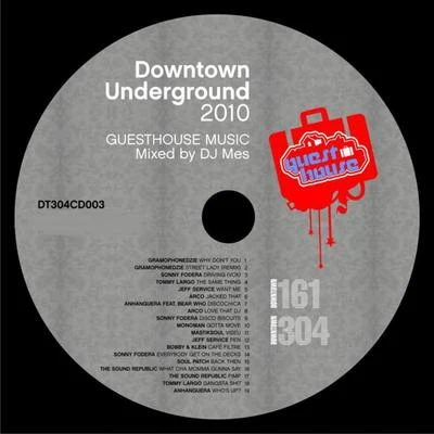 Downtown Underground 專輯 DJ Mes