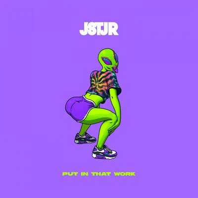 Put In That Work 专辑 JSTJR/CRAZE/Snappy Jit