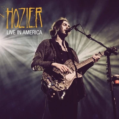 Live in America 專輯 Hozier