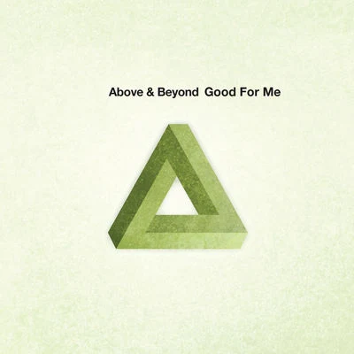 Good for Me 專輯 Opposite The Other/Above & Beyond/Seven Lions