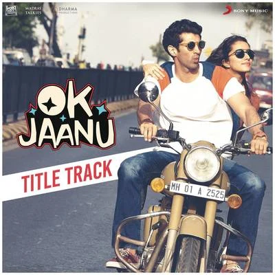 Ok Jaanu Title Track (From "OK Jaanu") 專輯 Srinidhi Venkatesh