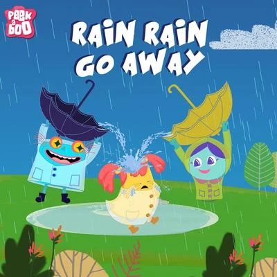 Rain Rain Go Away 专辑 Rodrigo Pereira/Marcelo Cuquejo/Shivangi Bhayana