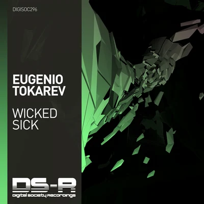 Wicked Sick 专辑 Eugenio Tokarev