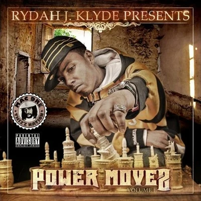 Rydah J. KlydeFed XThe Jacka Power Moves