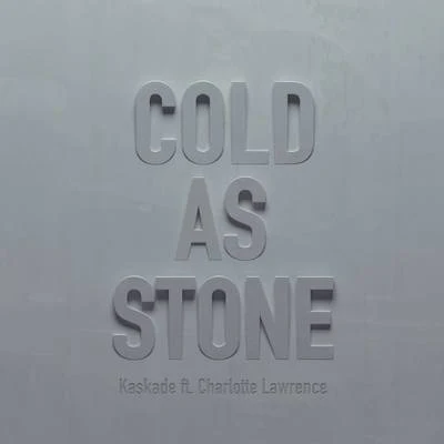 Cold as Stone 專輯 Kaskade