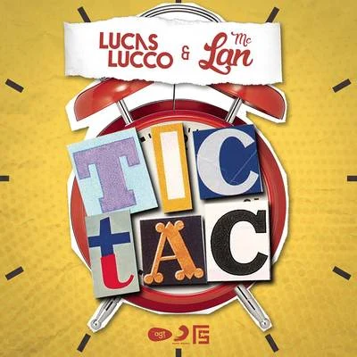 Tic Tac 專輯 Lucas Lucco/Jorge & Mateus