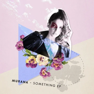 Something 專輯 MURANA