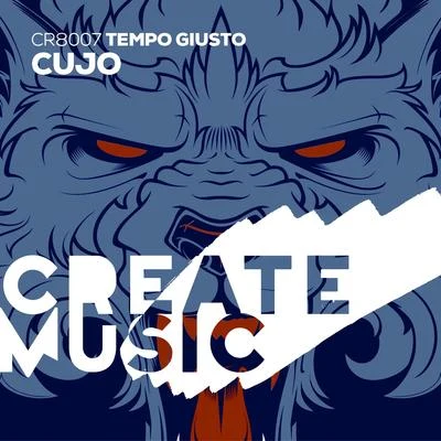 Cujo 專輯 Tempo Giusto/Annabel/Gid Sedgwick/Cosmic Gate/Protoculture