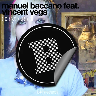 Manuel Baccano Be Yourself