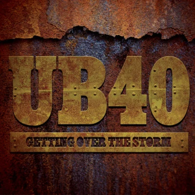 Getting Over The Storm 专辑 UB40