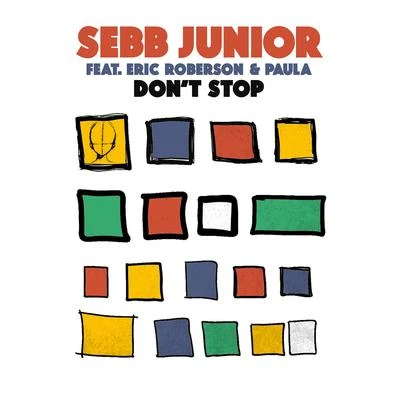 Don&#x27;t Stop 专辑 Jess Bays/Sebb Junior