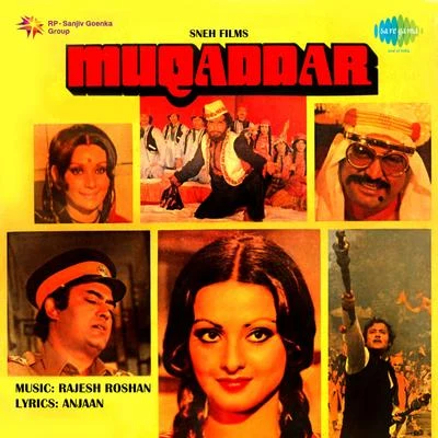 Muqaddar (Original Motion Picture Soundtrack) 专辑 Shomu Seal/Jitendra Thankur/Rajesh Roshan