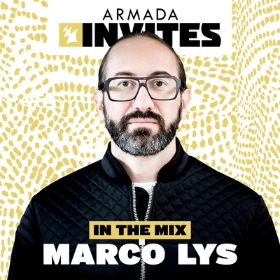 Armada Invites (In The Mix): Marco Lys 專輯 Marco Lys/Tommy Vee