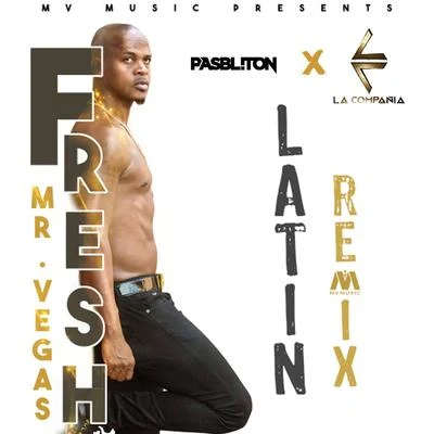 Fresh (Latin Remix) [feat. Pasbliton La Compañia] 专辑 Red Eye Crew/Pasbliton/Makrobeat