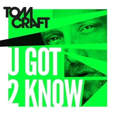 U Got 2 Know 專輯 Tomcraft