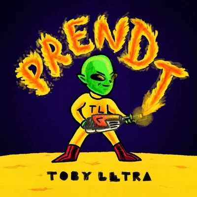 PrenDT 专辑 Alexander Dj/Toby Letra