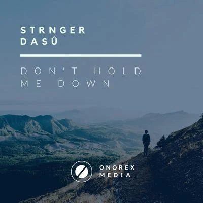 Dont Hold Me Down 專輯 Dasu/Jokair/Tara McDonald