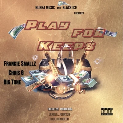 Play for Keeps 专辑 Big Tone