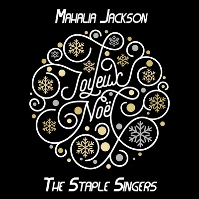 Joyeux Noël 专辑 The Staple Singers