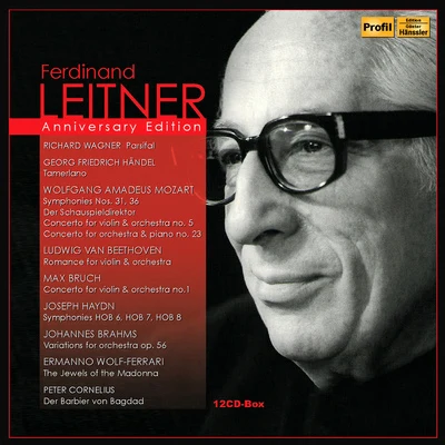 LEITNER, Ferdinand: Anniversary Edition - BRAHMS, J.MOZART, W.A.CORNELIUS, P.WAGNER, R.HANDEL, G.F. 專輯 Ferdinand Leitner