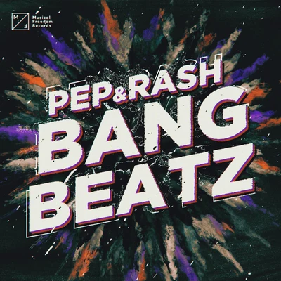 Bang Beatz 專輯 Pep & Rash