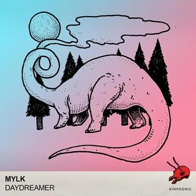 Daydreamer 专辑 MYLK