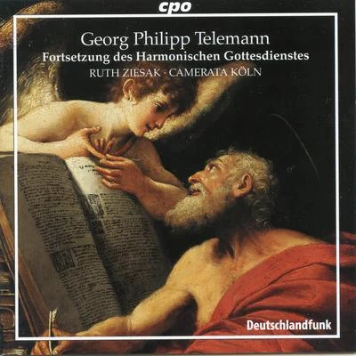 Telemann: Fortsetzung des Harmonischen Gottesdienstes 專輯 Rundfunk-Jugendchor Wernigerode/Ruth Ziesak/Sächsische Bläserphilharmonie/Thomas Clamor