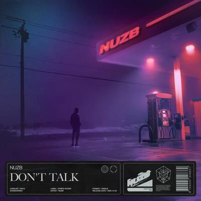 NUZB Don&#x27;t Talk