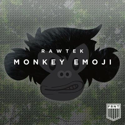 RawtekCrisis Era Monkey Emoji