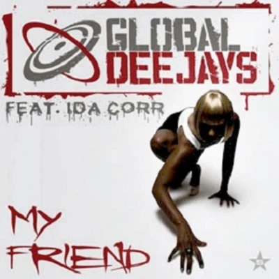 My Friend 專輯 Global Deejays