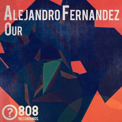 Our 專輯 Alejandro Fernández