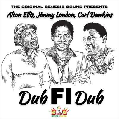 The Original Genesis Sound Presents: Dub Fi Dub 專輯 Carl Dawkins/Eric Monty Morris/The Inspirations/The Mellotones/David Isaacs