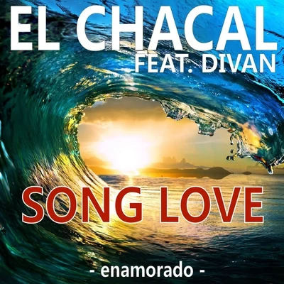 Song Love (Enamorado) 專輯 El Chacal/Alex Duvall